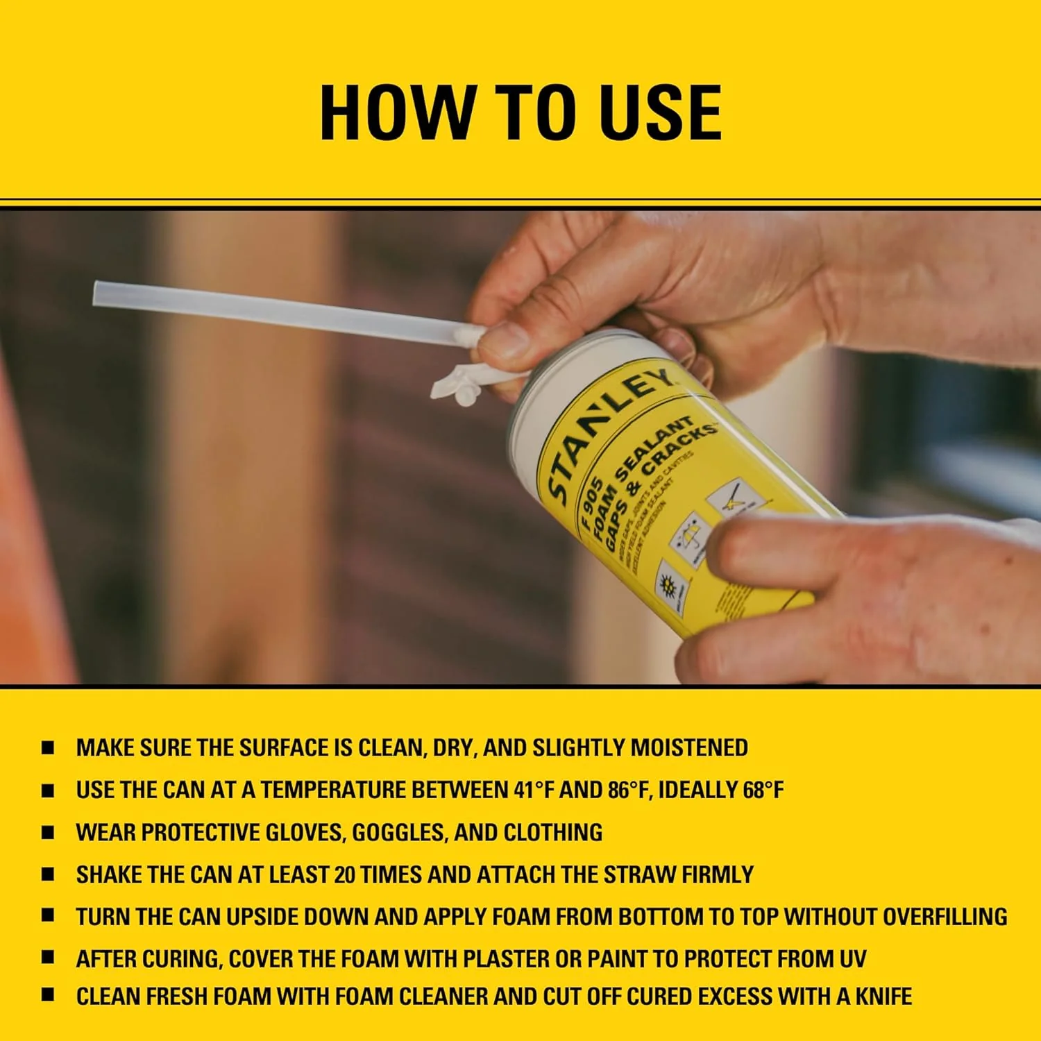 Stanley F905 Gaps & Cracks Sealant, Polyurethane Spray Foam Insulation for Window & Door, Waterproof Gap Filler, Low Expansion Foam for Indoor & Outdoor Use, Straw Use, 12 Oz. (Pack of 1) - Image 4